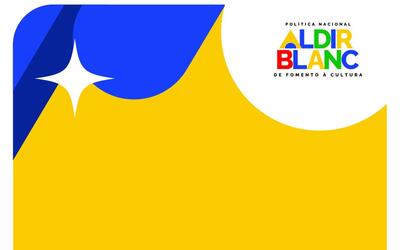 MinC atualiza regras para uso dos  recursos do Ciclo 1 da Aldir Blanc